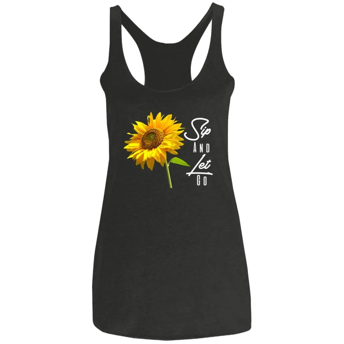 Sip And Let Go Women's Tank Top