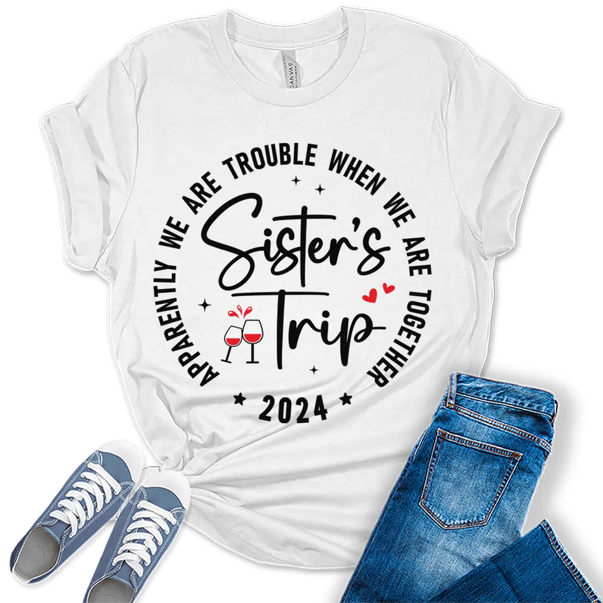 Sisters Trip 2024 Shirt Apparently We are Trouble Vacation T Shirts Womens Summer Tops