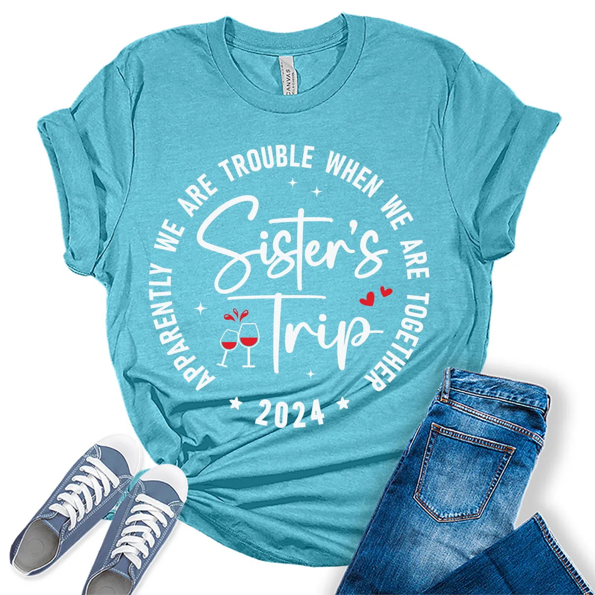 Sisters Trip 2024 Shirt Apparently We are Trouble Vacation T Shirts Womens Summer Tops