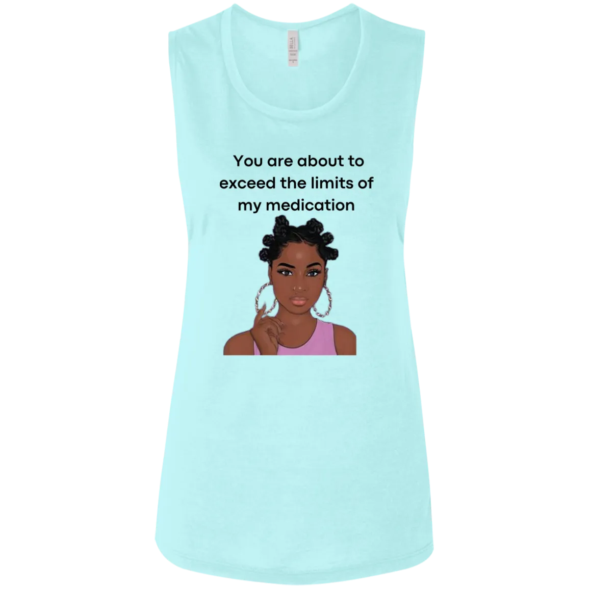 You Are About to Exceed the Limits of My Medication Ladies' Flowy Muscle Tank